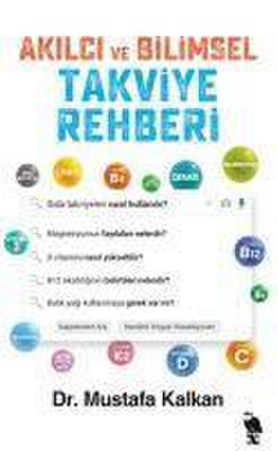 Akilci ve Bilimsel Takviye Rehberi