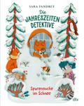 Die Jahreszeiten-Detektive 2 - Spurensuche im Schn