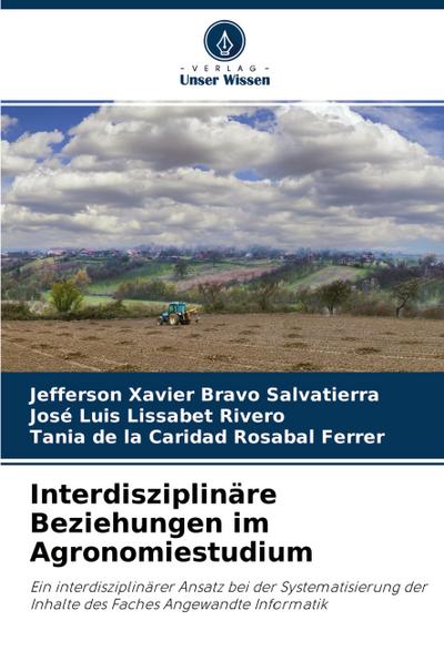 Interdisziplinäre Beziehungen im Agronomiestudium