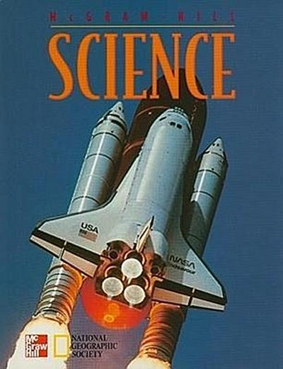 McGraw Hill Science ] Mhsci2000 Grade 6 Science Pupils Edition ] 2000 ] 1