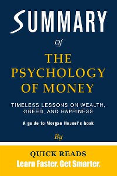 Summary of The Psychology of Money
