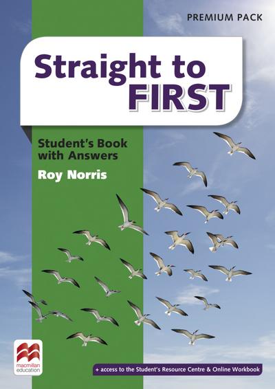 Straight to First: Student’s Book Premium (including Online Workbook): Student’s Book Premium (including Online Workbook and Key)