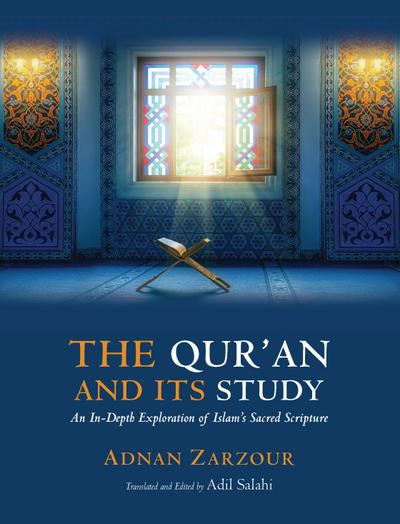 The Qur’an and Its Study