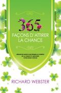 365 facons d’attirer la chance