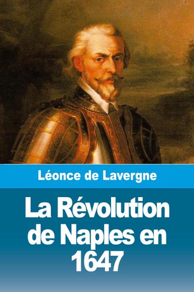 La Révolution de Naples en 1647