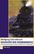 Schivelb.,Eisenbahnreise