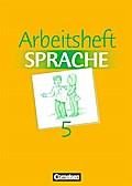 Arbeitsbuch Sprache: Band 5 - Arbeitsheft