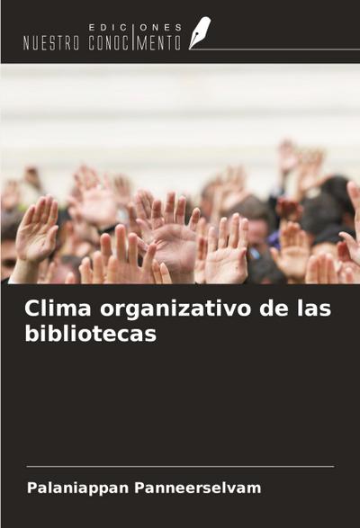 Clima organizativo de las bibliotecas