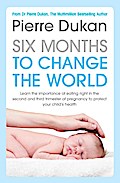 Six Months to Change the World