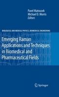 Emerging Raman Applications and Techniques in Biom