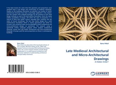 Late Medieval Architectural and Micro-Architectural Drawings