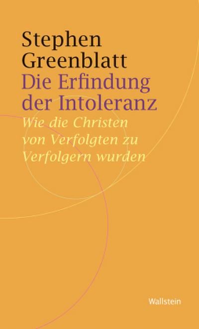 Die Erfindung der Intoleranz