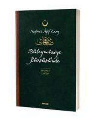 Süleymaniye Kürsüsünde - Safahat 2. Kitap