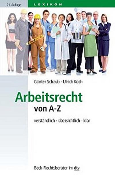 Arbeitsrecht von A-Z