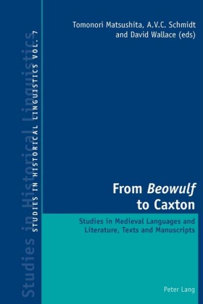 From ’Beowulf’ to Caxton