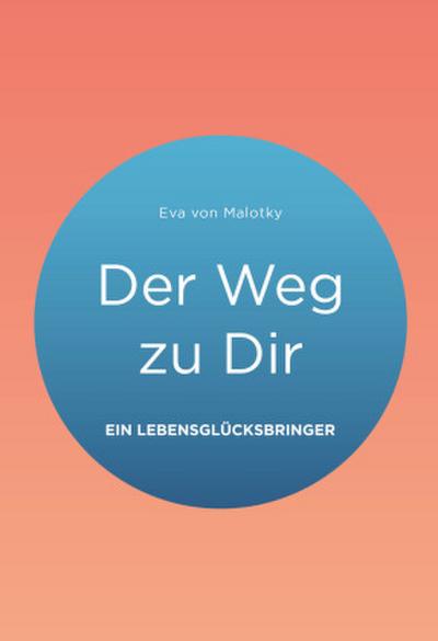 Der Weg zu Dir, m. 1 Buch, m. 1 Buch, m. 1 Buch, m. 1 Buch, m. 1 Buch, m. 1 Buch