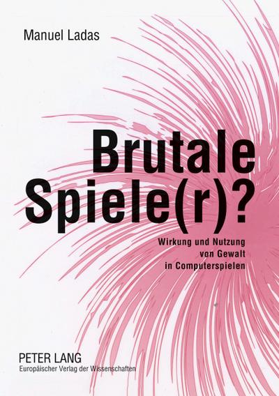 Brutale Spiele(r)?
