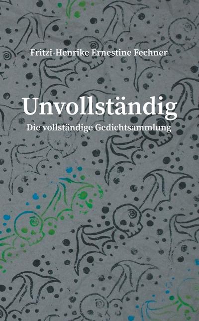 Unvollständig