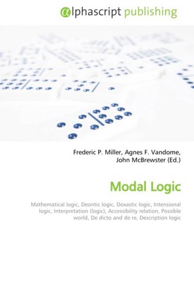 Modal Logic - Frederic P. Miller
