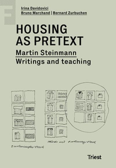Housing as pretext