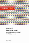 SBB - was nun?