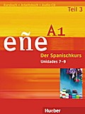 eñe A1 Teil 3 Unidad 7 - 9 Kurs/Arb./Audio-CD