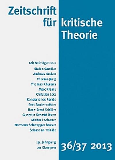 Zeitschrift für kritische Theorie / Zeitschrift für kritische Theorie, Heft 36/37