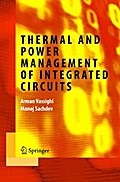 Thermal and Power Management of Integrated Circuits