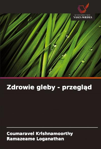 Zdrowie gleby - przegl¿d