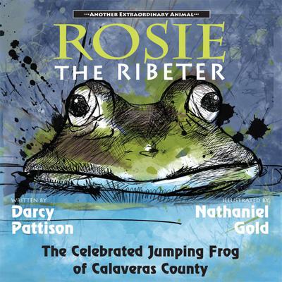 Rosie, the Ribeter (Another Extraordinary Animal, #4)