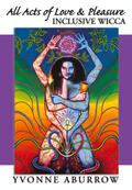 All Acts of Love & Pleasure