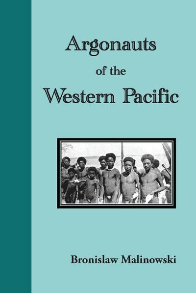 Argonauts of the Western Pacific