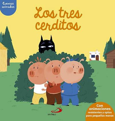 Los tres cerditos. Cuentos animados