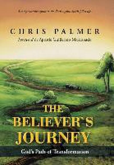 The Believer’s Journey
