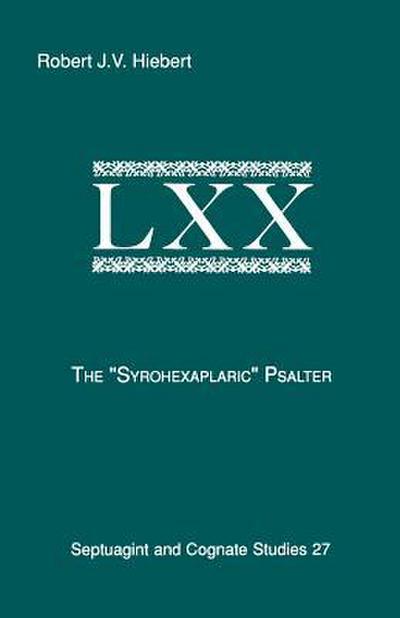 The Syrohexaplaric Psalter
