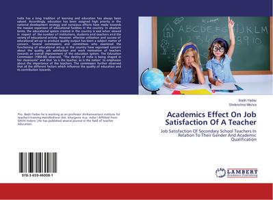 Academics Effect On Job Satisfaction Of A Teacher