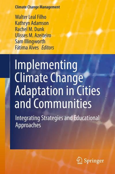 Implementing Climate Change Adaptation in Cities and Communities