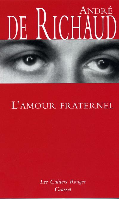 L’amour fraternel