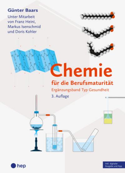 Chemie für die Berufsmaturität | Ergänzungsband Typ Gesundheit (Print inkl. digitaler Ausgabe, Neuauflage 2025)
