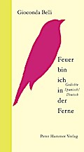 Belli,Feuer bin ich...