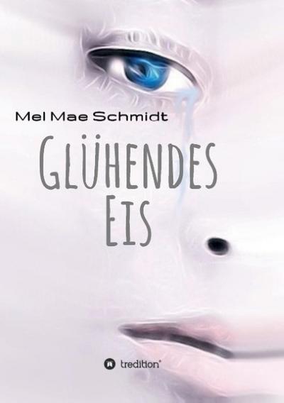 Glühendes Eis