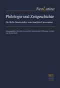 Philologie und Zeitgeschichte: ’De bello Smalcaldico’ von Joachim Camerarius