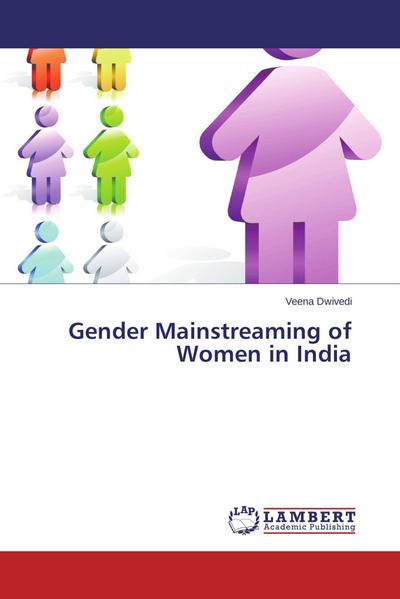 Gender Mainstreaming of Women in India