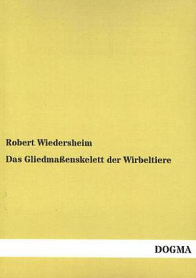 Das Gliedmaßenskelett der Wirbeltiere