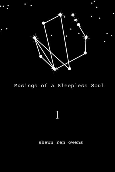 Musings of a Sleepless Soul I