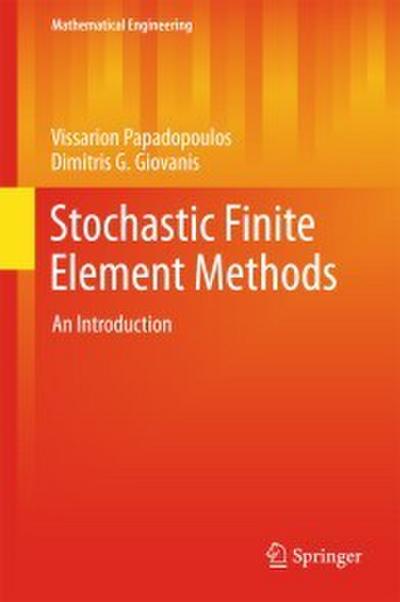 Stochastic Finite Element Methods