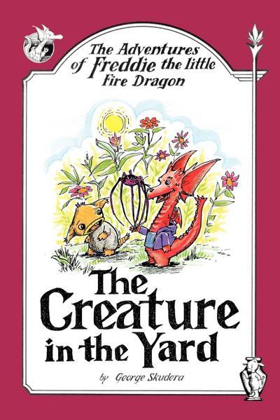 The Adventures of Freddie the little Fire Dragon
