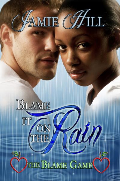 Blame it on the Rain