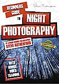 Beginners Guide to Night Photography