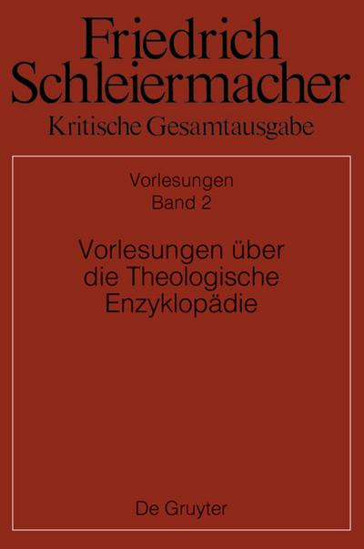 Vorlesungen über die Theologische Enzyklopädie